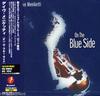 CD ДЕЙВ МЕНИКЕТТИ On The Blue Side AVCB66033 BAREKNUCKLE 1998 Япония ObiRock Б/у