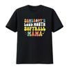 Somebody S Loud Mouth Softball Mama Funny Mom T Shirt Vintage Washed Unisex Streetwear Fashion Top For Everyday Wear Homme