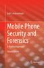Книга Mobile Phone Security and Forensics : A Practical Approach