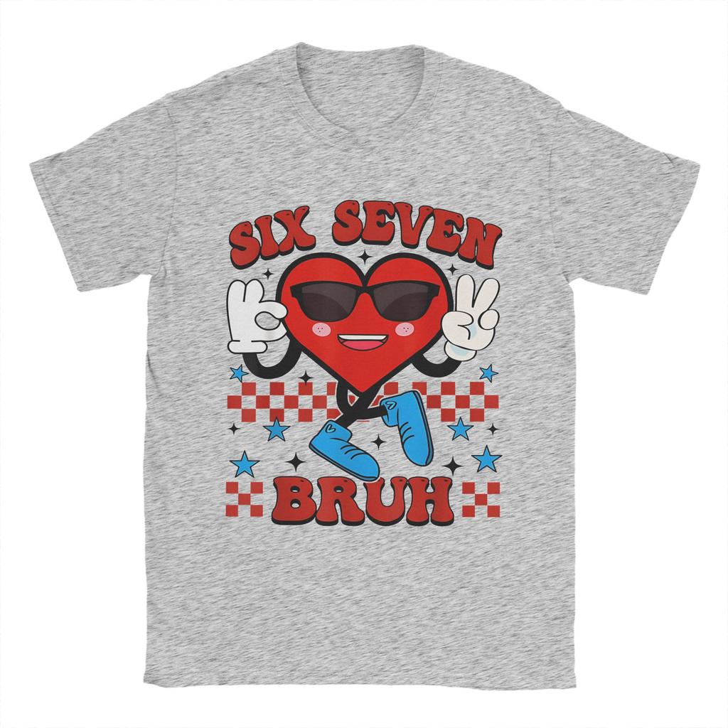 Vintage Six Seven Bruh 67 Meme Valentines Day TShirt for Men Crew Neck 100 Cotton T Shirt  Short Sleeve Tees New Arrival Tops