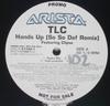 12inch Record TLC, CLIPSE - Hands Up (So Def Def Remix) 82876511801 Arista 2002 US Rap & Hip-Hop/R&B Used