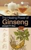 Книга The Healing Power of Ginseng