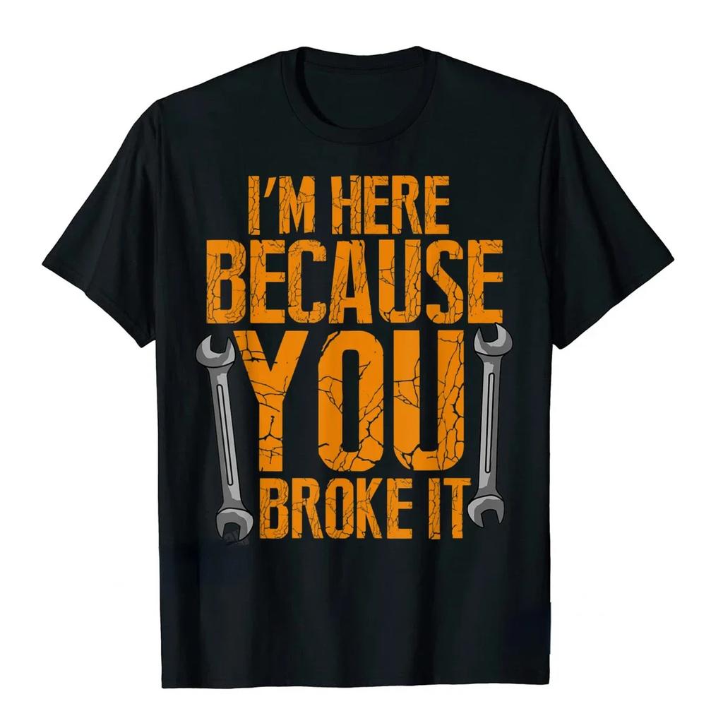 Funny Maintenance Worker Gifts TShirt Dominant Unisexs Shortsleev Loose Breathable Casual Shirt Fashion Tops Unisex Clothing