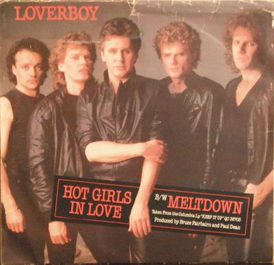7-дюймовая пластинка LOVERBOY ? ГОРЯЧИЕ ДЕВУШКИ В ЛЮБВИ - Расплавление / Версия 3803941 Columbia 1983 Канада Рок Б/У