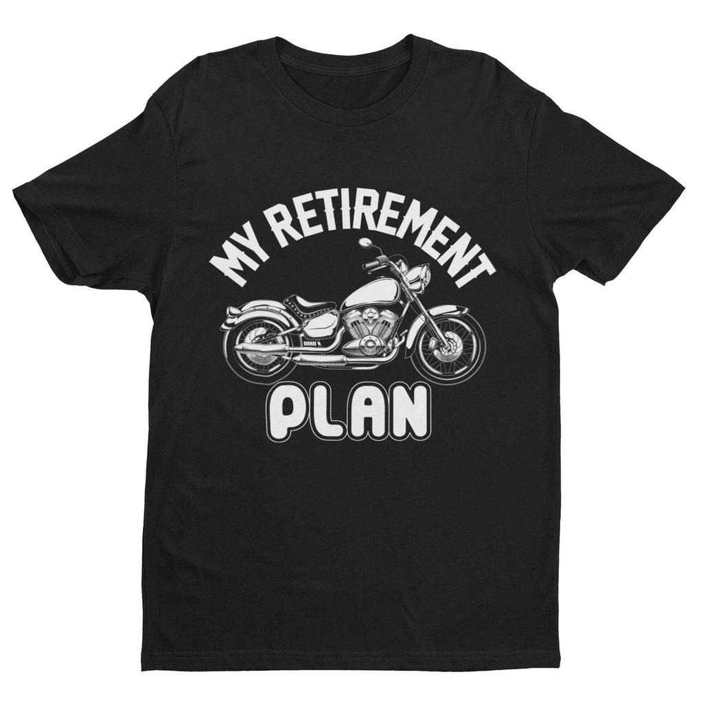 Funny Biker Unisex T-shirt My Retirement Plan Motorcycle Gift Idea Dad Grandad Uncle
