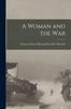 Книга A Woman and the War