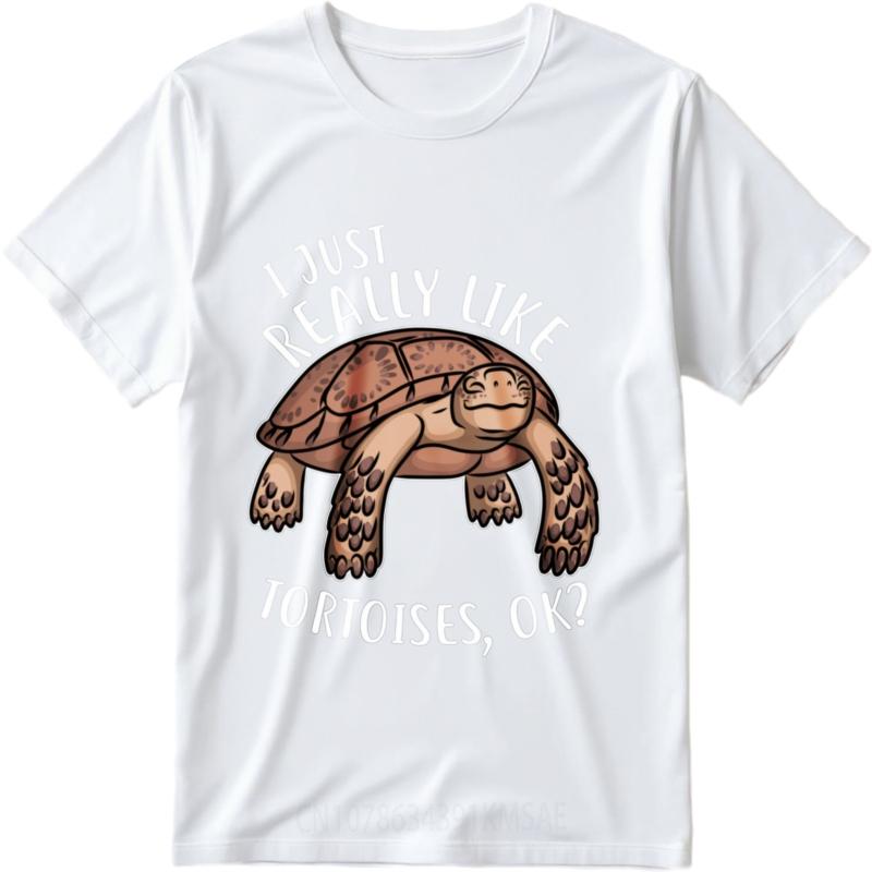 Unisex Tshirt Breathable For men Round Neck t shirt Casual I Just Really Like Tortoises Ok Everyday For her tops Trendy Tshirt