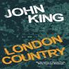 London Country by John King Paperback Book 9781739698300