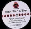 12-дюймовая пластинка RICK PIER O'NEIL - We Come From VUDU5 Vudu Recordings 2003 UK Dance & Electronica Б/У