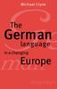 The The German Language In a Changing Europe Book