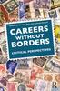 Книга Careers Without Borders : Critical Perspectives