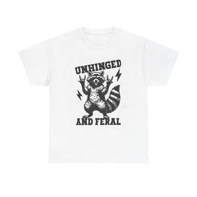 Unhinged And Feral T Shirt Vintage Funny Retro Heavy Cotton