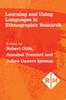 The Learning and Using Languages In Ethnographic Research Book