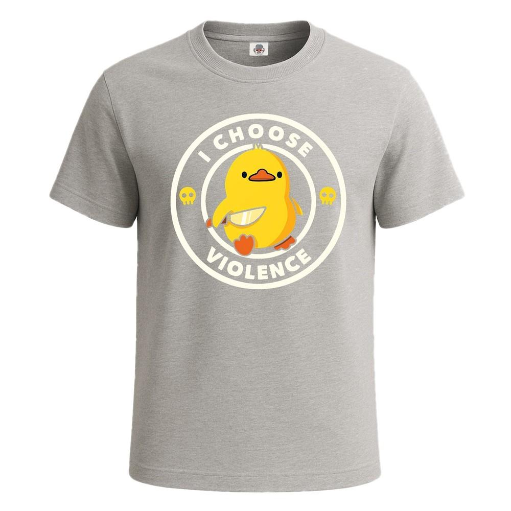I choose violence funny duck joke meme design mens t shirt gift party tee top