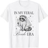 В мою эпоху дикой невесты Смешная футболка для девичника унисекс футболка