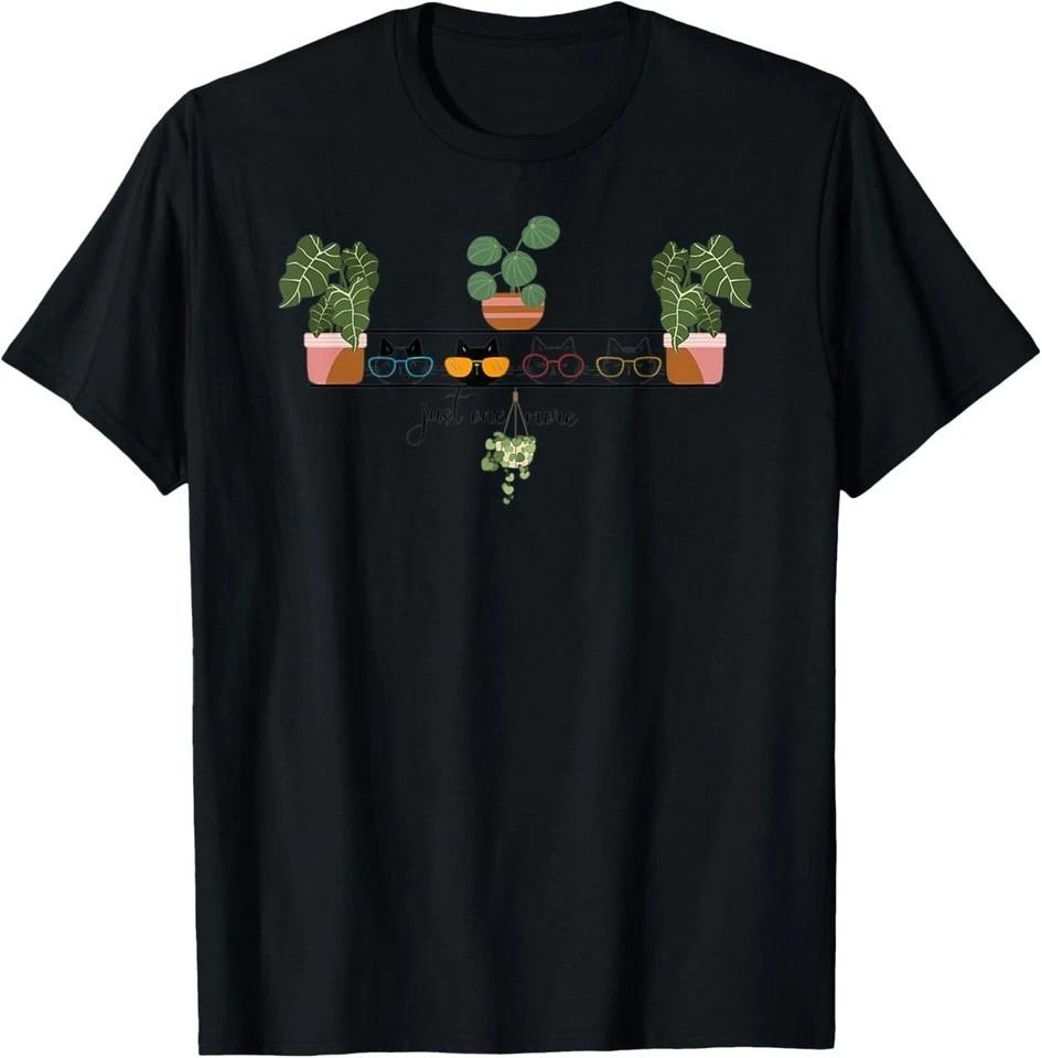 Just One More Plant For Plants And Cats Lovers Design T-Shirt