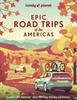 The Lonely Planet Epic Road Trips of the Americas Book