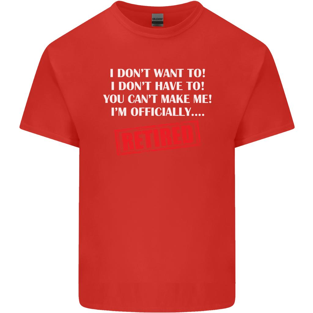 Im Officially Retired RetireUnisext Funny Unisexs Light Cotton TShirt