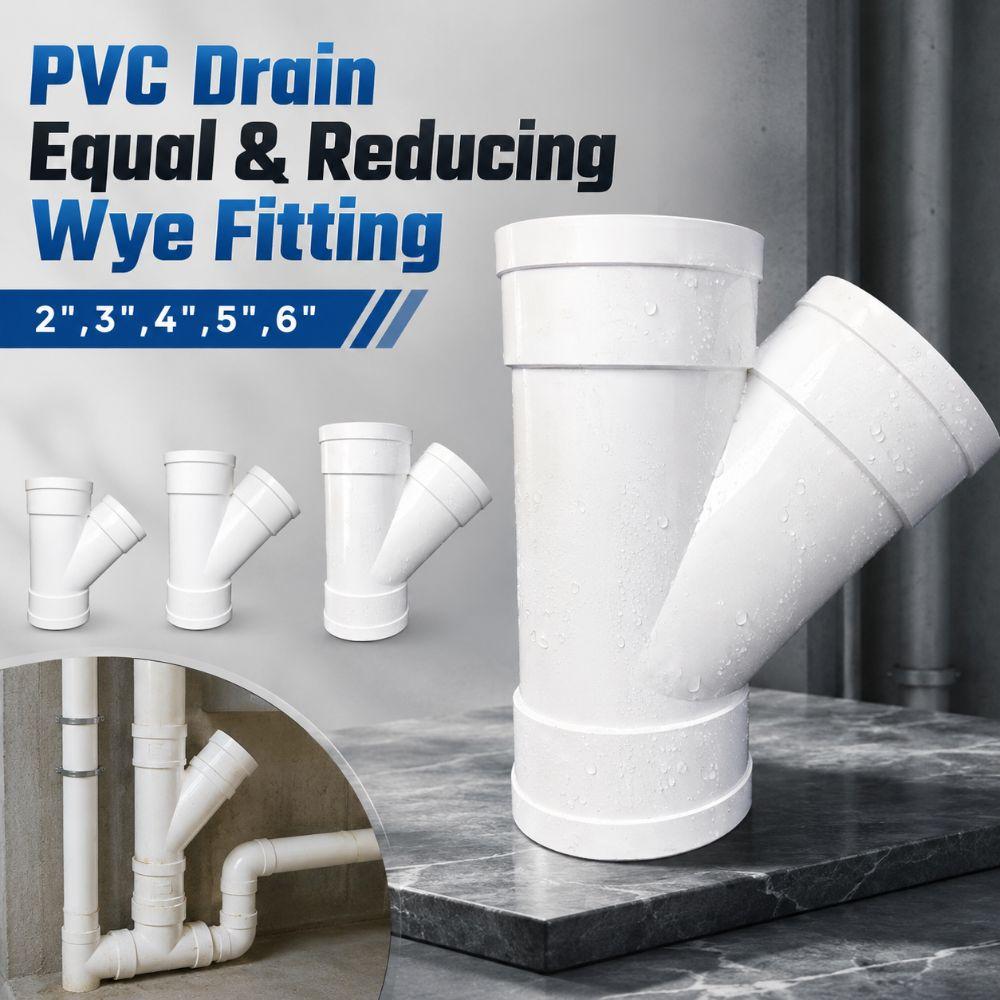 Y-Shaped PVC Drain Wye Fitting 2",3",4",5",6" Drain Pipe Joint Pipeline Accessories
