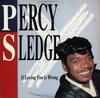 LP Record PERCY SLEDGE - If Loving You Is Wrong CRB1138 Charly R&B 1986 UK Soul/Funk Used