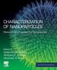 The Characterization of Nanoparticles : Measurement Processes for Nanoparticles Book