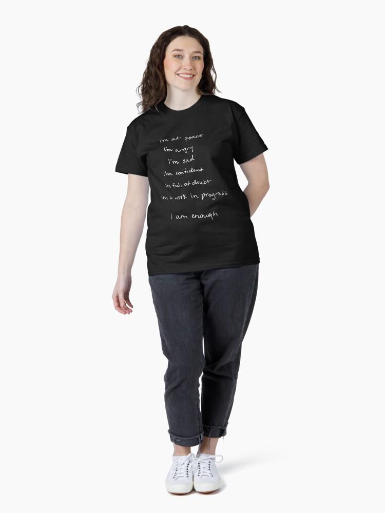 I am enough by Selena Gomez (My Mind & Me) Classic T-Shirt