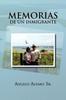 Книга Memorias De Un Inmigrante