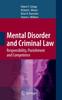 The Mental Disorder and Criminal Law : Responsibility, Punishment and Competence Book