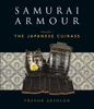 Книга Samurai Armour : Volume I: The Japanese Cuirass