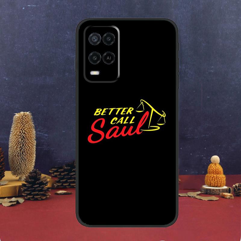 Better Call Saul For OPPO A96 A76 A16 A54 A74 A94 A58 A78 A98 A5 A9 A53 A52 A72 A91 A15 A17 A57 A77 A79 Case