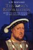 Книга The King???s Reformation : Henry VIII and the Remaking of the English Church