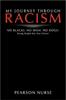 Книга My Journey Through Racism : No Blacks. No Irish. No Dogs: Being Bright But Not Clever