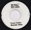 7-дюймовая пластинка BEENIE MAN  MERCILESS  Trend Setter  What They R Lookin  NONE RMC Records Ямайка Регги Ска  Даб Б/у