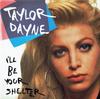 7-дюймовая пластинка ТЕЙЛОР ДЕЙН Ill Be Your Shelter 112996 ARISTA 1990 UK Танцевальная Электроника Б/у