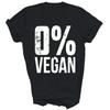 Zero Percent Vegan Bbq Meat Eater Unisex Shirt Gift