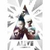 Alive  Type A  [cd+2dvd+photobook]  First Press Limited Edition 