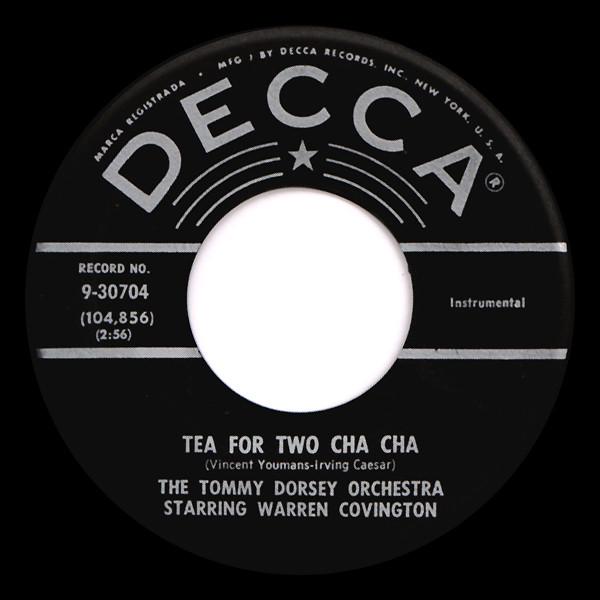 7-дюймовая пластинка TOMMY DORSEY & HIS ORCHESTRA STARRI - Tea For Two Cha Cha / My Baby Just 930704 Decca 1958 США Джаз Б/у