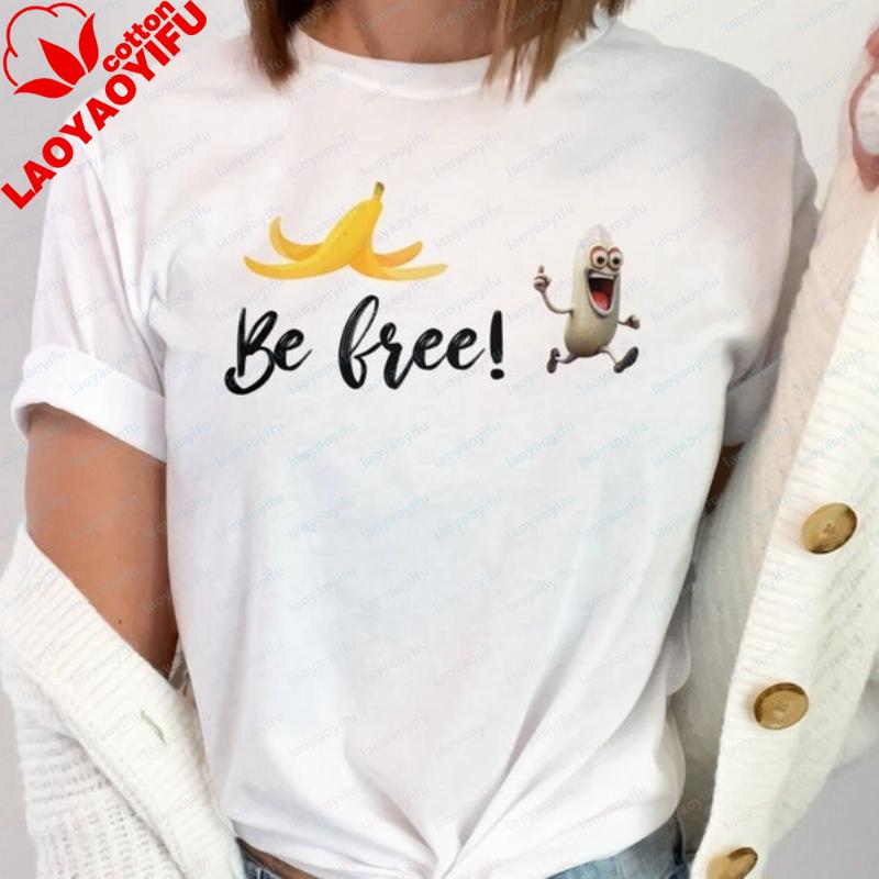 Be Free Banana TShirt Funny Fruit Tee Oversized T Shirt Graphic T Shirts Shirts for Women Harajuku Y2k Top Vintage Kawaii Tee