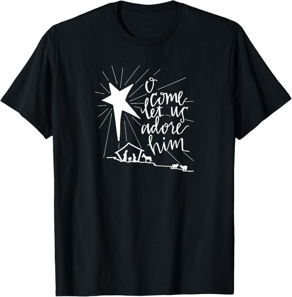O Come Let Us Adore Him Christian Faith T-Shirt