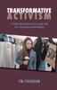 Книга Transformative Activism : A Values Revolution In Everyday Life In a Time of Societal Collapse