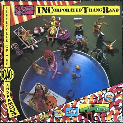 Виниловая пластинка INCORPORATED THANG BAND - Lifestyles Of The Roach And Famous 9256171 WARNER BROS 1988 США Soul/Funk Б/у