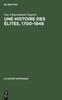 Книга Une Histoire Des Elites, 1700-1848 : Recueil De Textes : 6