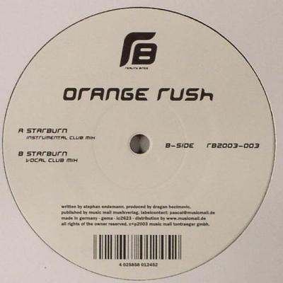 12-дюймовая пластинка ORANGE RUSH - Starburn RB2003003 Reality Bites R 2003 Германия Танцевальная и электронная Б/У