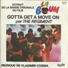 7-дюймовая пластинка REGIMENT  Gotta Get A Move On 100122 BARCLAY 1981 Франция Регги Ска  Даб Б/У