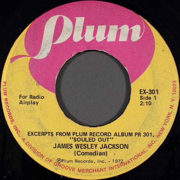 7-дюймовая пластинка JAMES WESLEY JACKSON - Excerpts From Plum Record Album PR PR30 Plum Records 1972 США Музыка Другое Б/у