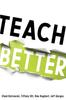 Книга Teach Better