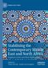 Книга Stabilising the Contemporary Middle East and North Africa : Regional Actors and New Approaches