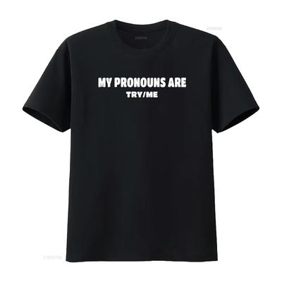 Женская футболка с надписью My Pronouns Are Try Me (Мои местоимения: Попробуй меня) Черная винтажная стирка Легкая унисекс Универсальная Удобная Повседневная Стильная