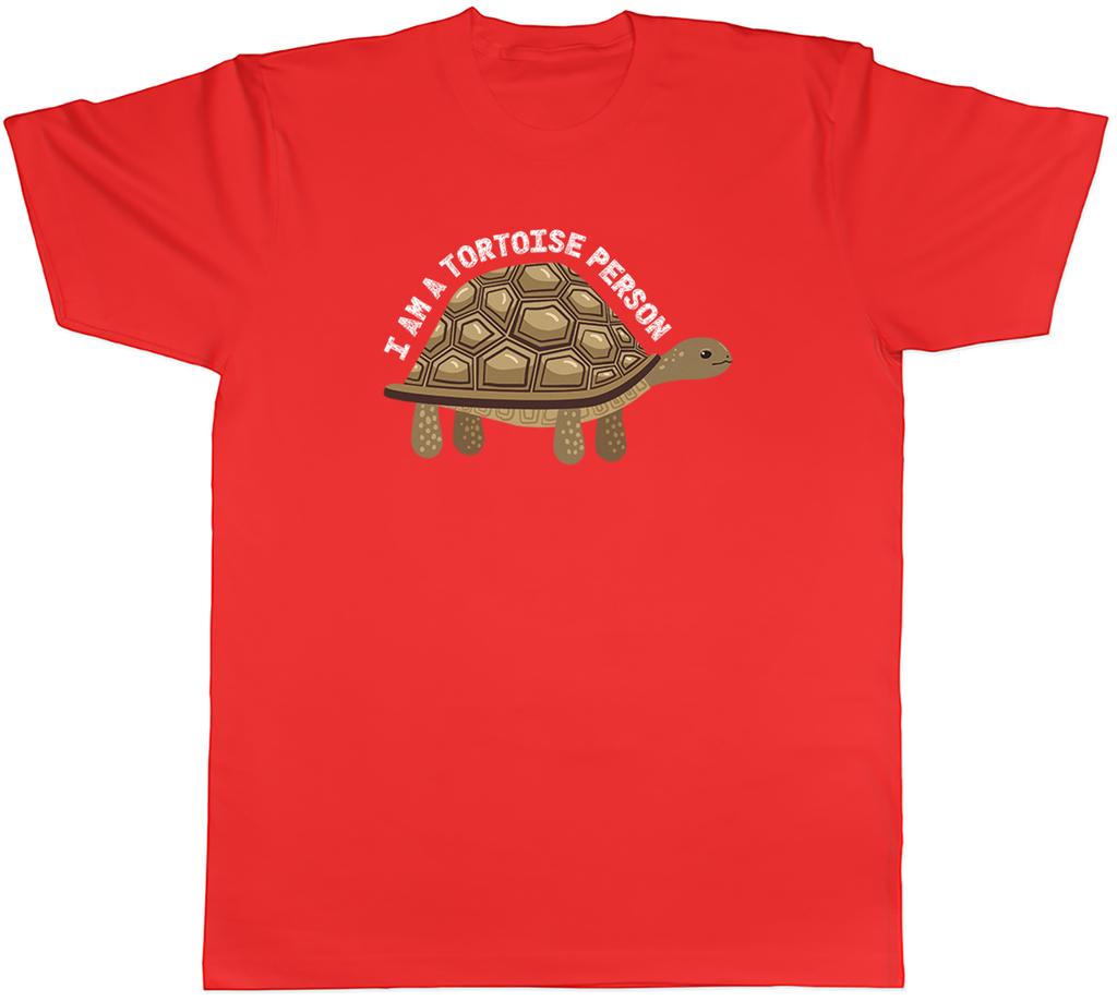 I am a Tortoise Person Funny Unisexs TShirt Tee Gift Top