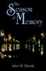 Книга The Season of Memory
